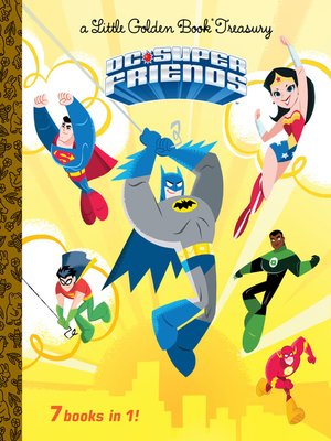 cover image of DC Super Friends Little Golden Book Treasury (DC Super Friends)